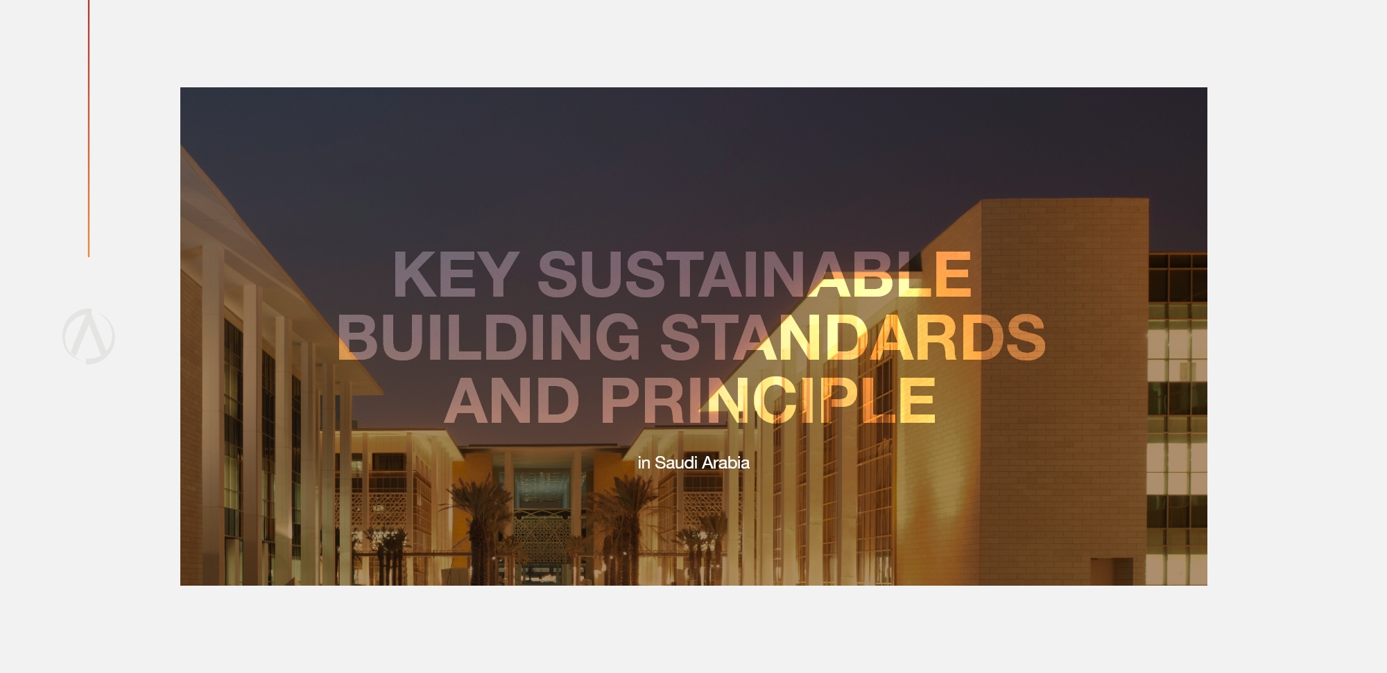 Key sustainable building standards and principles in Saudi Arabia acud
